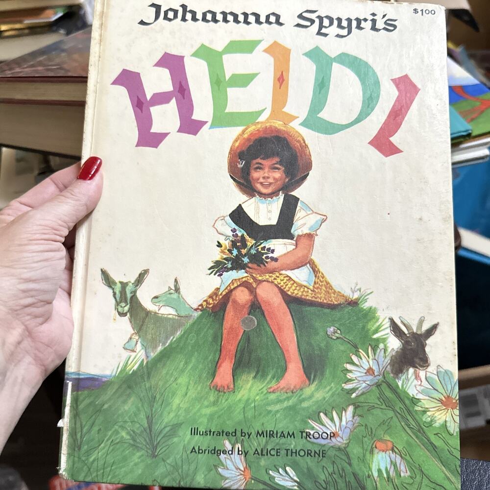 Vintage Children's Book: HEIDI, by Johanna Spyri, Abridged by Miriam Troop ~1961